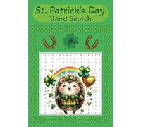 St. Patrick's Day Word Search Puzzle Book: Word Searches about St. Patrick's Day, Leprechauns, Irish Theme and More | 6x9 inches, 104 pages | 52 Brain ... Gift for Vacations, Holidays and Leisure Time