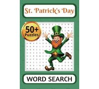 St. Patrick's Day Word Search Puzzle Book: Word Searches with Easy to Read Print about St. Patrick's Day, Leprechauns, Irish Culture and More | 6x9 ... Gift for Vacations, Holidays and Free Times