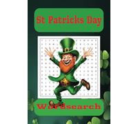 St Patricks Day word searches: Word searches with easy to read print about St. Patricks Day, Ireland and Irish Themes. 6x9, 100 pages, 50+ puzzles. Gifts for vacation, holidays and passing the time.