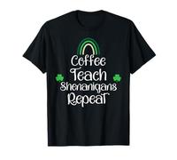 St Patricks Funny Teacher Shenanigans Coffee Teach Repeat Camiseta
