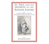 St. Paul and His Mission to the Roman Empire