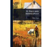 St. Paul and Minneapolis