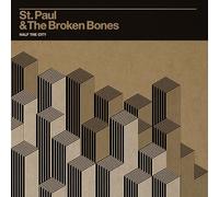 St Paul & The Broken Bones - St Paul & The Broken Bones - Half The City [Vinilo]