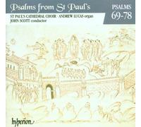 John Scott: St Paul's Cathedral Choir - Psalms from St Paul's, Vol. 6 Nos 69-78