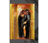 ST. PEREGRINE NOVENA: Nine Days of Prayer for Healing, Hope, and Divine Mercy