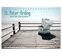St. Peter-Ording durch die Jahreszeiten (Tischkalender 2026 DIN A5 quer), CALVENDO Monatskalender: Eine Reise durch die 12 Monate des Jahres in St. Peter-Ording