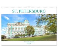 St. Petersburg - Historische Altstadt (Wandkalender 2026 DIN A3 quer), CALVENDO Monatskalender: Der Kalender gibt Einblicke in die ehemalige ... kulturelle Zentrum Russlands, St. Petersburg.