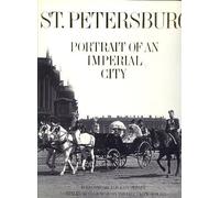 St.Petersburg: Portrait of an Imperial City