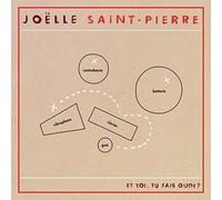 St-Pierre, Joelle - Et Tu Fais Quoi
