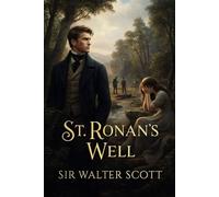 St. Ronan`s Well