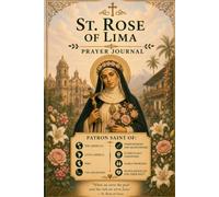 St. Rose of Lima Prayer Journal