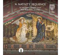 St. Salvator'S Chapel Choir - A Nativity Sequence