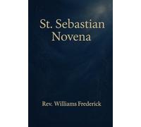 St. Sebastian Novena: Novena Prayers