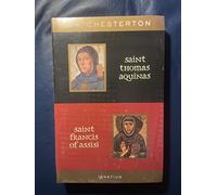 St. Thomas Aquinas and St. Francis of Assisi: With Introductions by Ralph McLnerny and Joseph Pearce