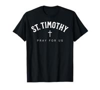St. Timothy Catholic Patron Christian Saint Camiseta