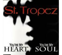 St.Tropez - Heart,You're My Sou [Import]