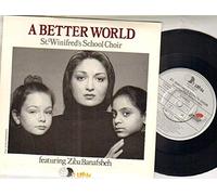 ST WINIFRED'S SCHOOL CHOIR - ST WINIFRED'S SCHOOL CHOIR - A BETTER WORLD - 7 inch vinyl / 45