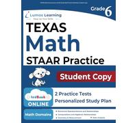 STAAR Online Assessments and 6th Grade Math Practice Workbook, Student Copy: STAAR Study Guide