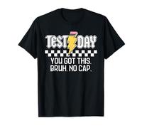 Staar State Testing Day Motivación You Got This Bruh No Cap Camiseta