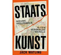 Staatskunst: nieuwe spelregels in een verdeelde wereld