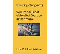 Staatsquotengrenze: Warum der Staat sich selbst Grenzen setzen muss