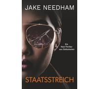 Staatsstreich: ein Noir-Thriller (Neon-Monsoon)