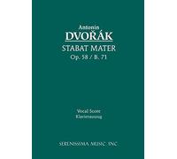 Stabat Mater, Op.58: Vocal score (Kalmus Choral Library)
