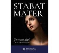 stabat mater. un vent diví