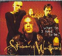 Stabbing Westward - What do I have to do?