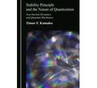 Stability Principle and the Nature of Quantization: Non-Inertial Dynamics and Quantum Mechanics