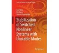 Stabilization Of Switched Nonlinear Systems With Unstable Modes