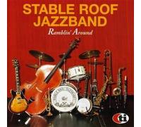 Stable Roof Jazz Band - Ramblin Around [Import]