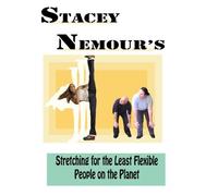 Stacey Nemour's Stretching for the Least Flexible People on the Planet