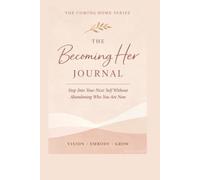 Stacey Ozark's The Coming Home Series: The Becoming Her Journal