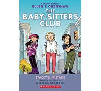 Stacey's Mistake (The Babysitters Club, book 14) (The Babysitters Club Graphic Novel)