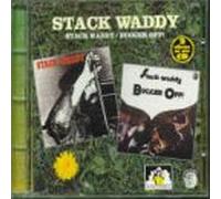 Stack Waddy - Stack Waddy/Bugger Off!