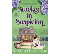 Stacked in Suspicion: A Cape Fear Bookshop Mystery Book 1