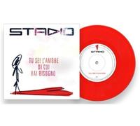Stadio - Tu Sei L'amore Di Cui Hai Bisogno (7" Vinile Rosso Limited Edt.) [Vinilo]