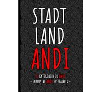 Stadt Land Andi - das perfekte Geschenk für Andreas zum Geburtstag, Weihnachten, als Wichtelgeschenk oder witziges Spiel zum JGA: Stadt Land Fluss ... deinen Freund, Kollegen, Mann, Bruder