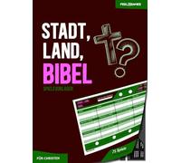Stadt, Land, Bibel - Spielevorlagen - 75 Spiele zum Ausschneiden für Christen: Stadt, Land, Fluss Bibel - A4 Spieleblöcke für Gläubige - Quiz Bibel - Schwarz / Weiß