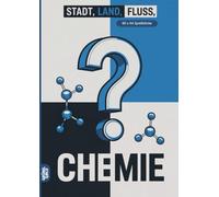 Stadt, Land, Fluss, Chemie: 60 Spielblöcke A4 - Geschenk für Chemiker - Quiz | Spiel für Chemieexperten
