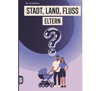 Stadt, Land, Fluss, Eltern: 60 Spielblöcke A4 - Geschenk für Mama und Papa - Quiz | Spiel für die Geburt