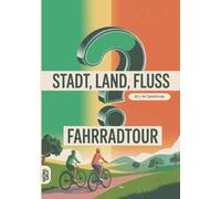 Stadt, Land, Fluss, Fahrradtour: 60 Spielblöcke A4 - Geschenk für die Radtour - Quiz | Spiel für Fahrradfahrer