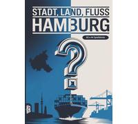 Stadt, Land, Fluss, Hamburg: 60 Spielblöcke A4 - Geschenk für Hamburgfans - Quiz | Spiel für Hamburger