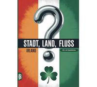 Stadt, Land, Fluss, Irland: 60 Spielblöcke A4 - Geschenk für Irlandfans - Quiz | Spiel Irlandreise