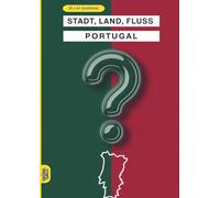Stadt, Land, Fluss, Portugal: 60 Spielblöcke A4 - Geschenk für Portugalfans - Quiz | Spiel für Portugalreise