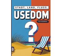 Stadt, Land, Fluss, Usedom: 60 Spielblöcke A4 - Geschenk für Ostseeurlaub - Quiz | Spiel über die Insel
