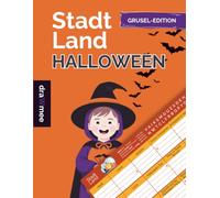 Stadt Land Halloween: Geschenk & Partyspiel für die Grusel-Nacht am 31.10.: Spielblock mit 35 Blatt Din-A4 (Seiten zum Ausschneiden)