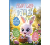 Stadt Land Ostern - das perfekte Ostergeschenk | lustiges Geschenk für Jung und Alt: Stadt Land Fluss Oster Edition - Das Spiel für deinen Osterbrunch ... Osterparty- Kleinigkeit fürs Osterkörbchen