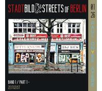 Stadtbild - Streets of Berlin - Fotografie: Architektur, Stadtbild, Kunst - Gesellschaftskritik: In welchem Zustand befinden sich Berlin und seine ... 1 - Momentaufnahme von Berlin in den 2020ern